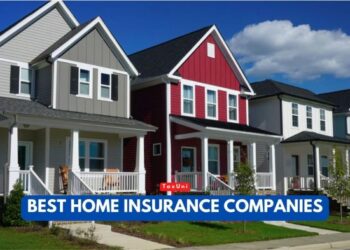 Best Home Insurance Companies 2025